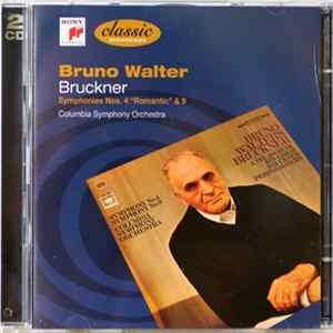FLAC Bruckner - Bruno Walter, Columbia Symphony Orchestra - Symphonies Nos.4 "Romantic" & 9