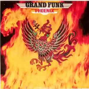 FLAC Grand Funk - Phoenix