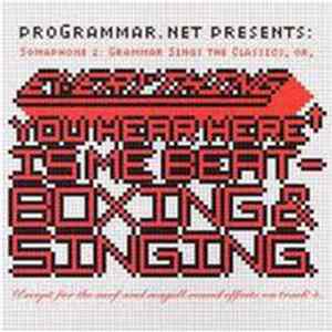 FLAC Programmar - Somaphone 2: Grammar Sings The Classics