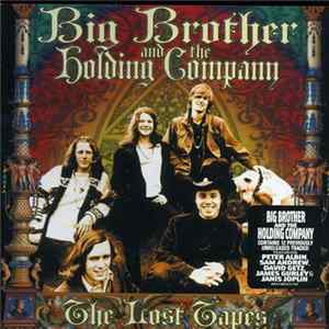 FLAC Big Brother And The Holding Company - The Lost Tapes