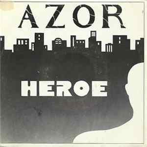 FLAC Azor - Heroe