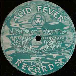 FLAC DJ Cyclone - 909 Trax