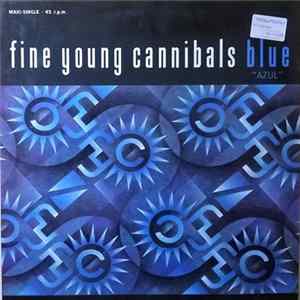 FLAC Fine Young Cannibals - Blue = Azul