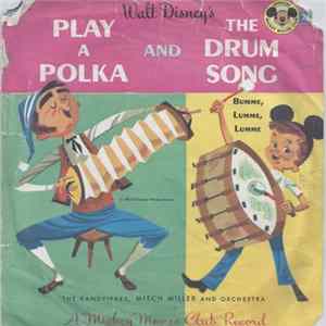 FLAC The Sandpipers , Mitch Miller And Orchestra - Play A Polka / The Drum Song