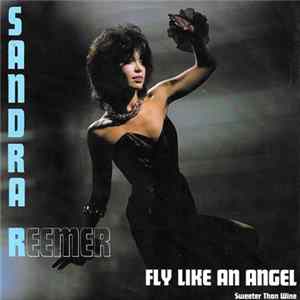FLAC Sandra Reemer - Fly Like An Angel