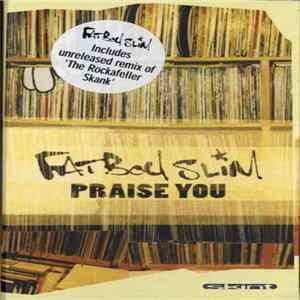 FLAC Fatboy Slim - Praise You