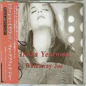 FLAC Trisha Yearwood - Walkaway Joe