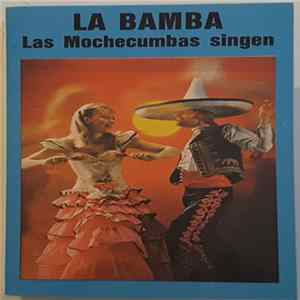 FLAC Las Mochecumbas - La Bamba - Los Machecumbas Singen