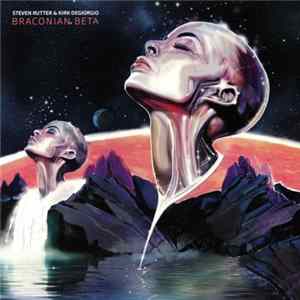 FLAC Steven Rutter & Kirk Degiorgio - Braconian Beta