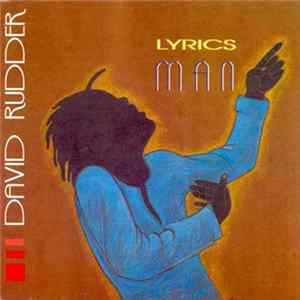 FLAC David Rudder - Lyrics Man
