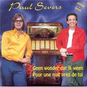 FLAC Paul Severs - Geen Wonder Dat Ik Ween