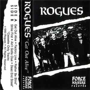 FLAC Rogues - Get Out Alive