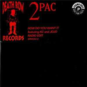 FLAC 2Pac - How Do You Want It