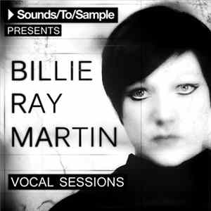 FLAC Sounds/To/Sample Presents Billie Ray Martin - Vocal Sessions