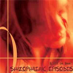 FLAC Björn De Baal - Shizophrenic Episodes