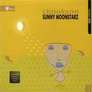 FLAC Chookson - Sunny Moonstarz