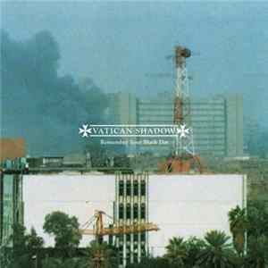 FLAC Vatican Shadow - Remember Your Black Day