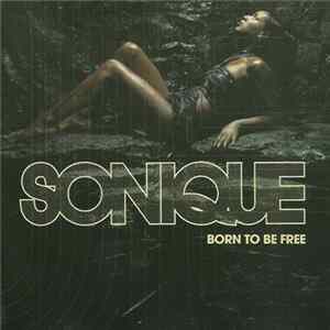 FLAC Sonique - Born To Be Free