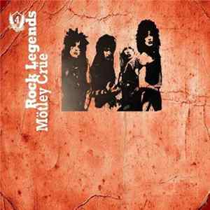 FLAC Mötley Crüe - Rock Legends