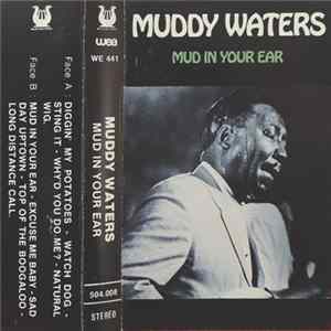 FLAC Muddy Waters - Mud In Your Ear