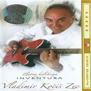 FLAC Vladimir Kočiš Zec - Zlatna Kolekcija - Inventura