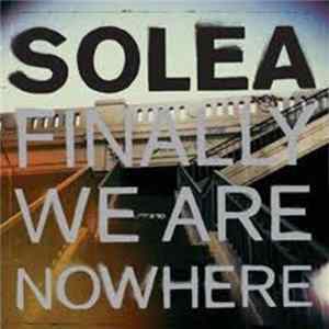 FLAC Solea - Finally We Are Nowhere