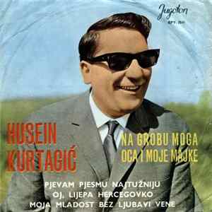 FLAC Husein Kurtagić - Na Grobu Moga Oca I Moje Majke