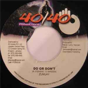 FLAC Zumjay - Do Or Don't