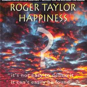 FLAC Roger Taylor - Happiness