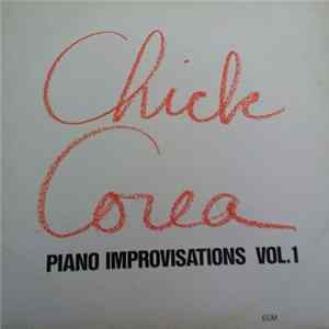 FLAC Chick Corea - Piano Improvisations, Vol. 1