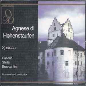 FLAC Gaspare Spontini - Agnese Di Hohenstaufen