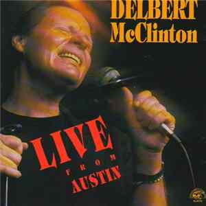 FLAC Delbert McClinton - Live From Austin