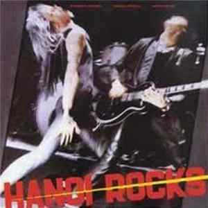 FLAC Hanoi Rocks - Bangkok Shocks, Saigon Shakes, Hanoi Rocks