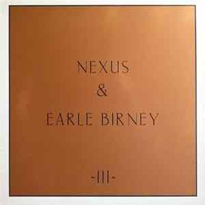 FLAC Nexus & Earle Birney - Nexus & Earle Birney - Album III