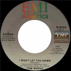 FLAC Tom Wopat - I Won't Let You Down / Wheels