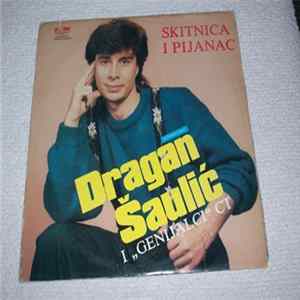 FLAC Dragan Šaulić - Skitnica I Pijanac