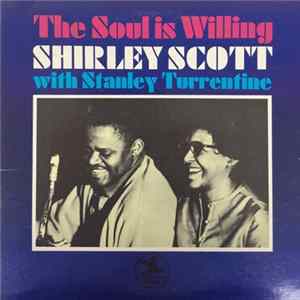 FLAC Shirley Scott Trio With Stanley Turrentine - The Soul Is Willing