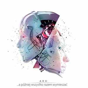 FLAC Aro - ...A Później Wszystko Razem Wymieszać