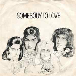 FLAC Queen - Somebody To Love