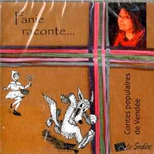 FLAC Fanie Raconte... - Contes Populaires De Vendée