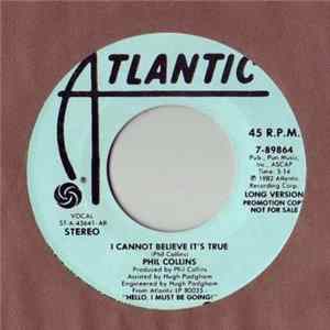 FLAC Phil Collins - I Cannot Believe It's True