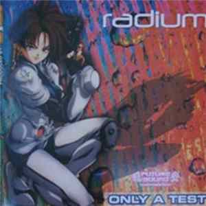 FLAC Radium - Only A Test