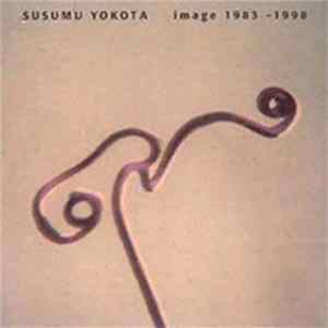 FLAC Susumu Yokota - Image 1983 - 1998