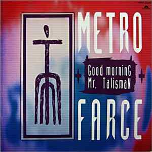 FLAC Metro Farce - Good Morning Mr. Talisman