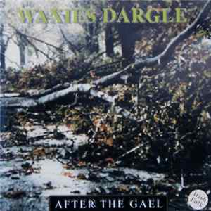 FLAC Waxies Dargle - After The Gael
