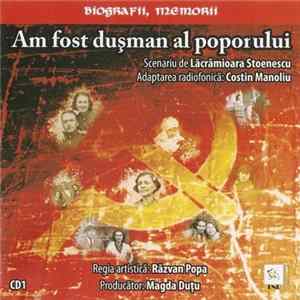 FLAC Lăcrămioara Stoenescu ‎– Costin Manoliu - Am Fost Dușman Al Poporului