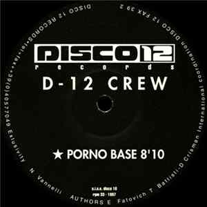 FLAC D-12 Crew / Viceversa - Porno Base / Rebel Without A Mouse