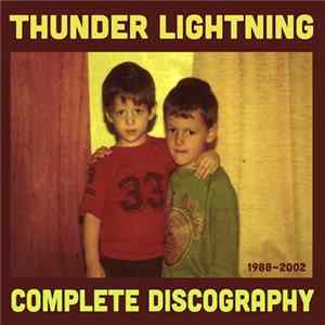 FLAC Thunder Lightning - Complete Discography 1988-2002