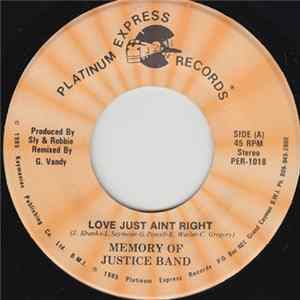 FLAC Memory Of Justice Band - Love Just Ain't Right