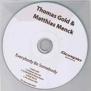 FLAC Thomas Gold & Matthias Menck - Everybody Be Somebody